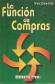 La Funcin de compras