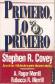 Primero, lo primero : vivir, amar, aprender, dejar un legado