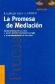 La promesa de mediacion