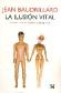 La ilusin vital