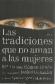 Las tradiciones que no aman a las mujeres