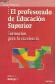 El profesorado de educaci�n superior