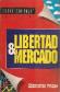 Libertad y mercado