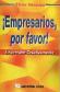 Empresarios, por favor!