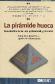 La pirmide hueca
