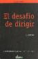 El desafio de dirigir una invitacion a pensar, decidir y actuar