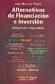 Alternativas de financiacion e inversion.