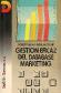 Gestion eficaz del DataBase marketing