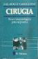 Ciruga : bases fisiopatolgicas para su prctica TOMO II