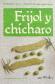 Frijol y Chicharo
