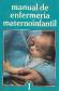 Manual de Enfermeria Materno-Infantil 4ts