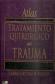 Atlas tratamiento quirurgico del trauma