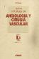 Temas actuales en angiologia y cirugia vascular