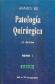Patologia Quirurgica Tomo I