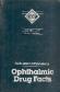 Ophthalmic drug facts