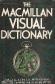 The Macmillan Visual Dictionary
