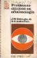 Manual de problemas clinicos en oftalmologia