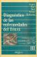 Diagnostico de las enfermedades del torax : enfermedades embolicas y tromboticas : hipertension...