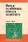 Manual de asistencia primaria en pediatria