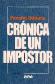 Cronica de un Impostor