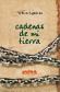 Cadenas de mi tierra