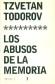 Los abusos de la memoria
