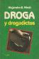 Droga y drogadictos