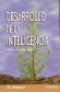 Desarrollo de la Inteligencia