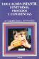 Educacion Infantil : contenidos, procesos y experiencias