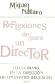 Reflexiones de/para un director