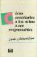 Como ensearles a los nios a ser responsables