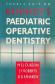Kennedy's Pediatric operative dentistry