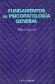 Fundamentos de psicopatologia general