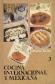 Cocina internacional y mexicana - Volumen 3