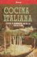 Cocina italiana desde el antipasto al zabaglione
