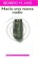 Hacia una nueva radio.