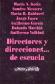 Directores y Direcciones de escuela