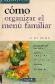 Cmo organizar el menu familiar. Guas prcticas