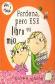 Perdona pero ese libro es mio