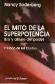 El mito de la superpotencia Uso y abuso del poder