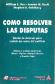 Como resolver las disputas