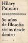 50 aos de filosofia vistos desde adentro