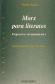 Marx para literatos. Propuestas inconvenientes. Prologo de Manuel Vazquez Montalban