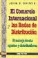 Comercio internacional y las redes de distribucion, El
