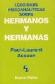 Lecciones de psicologia sobre hermanos y hermanas