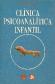 Clinica psicoanalitica infantil