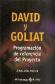 David y Goliat programaci�n de referencia del proyecto