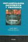 Implantologia quirurgica y protesica