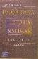 Psicologia Historias y Sistemas