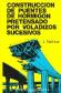 Construcci�n de puentes de hormigon pretensado por voladizos sucesivos